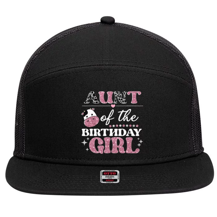 Aunt Of The Birthday Cow Birthday Farm Animal 7 Panel Mesh Trucker Snapback Hat