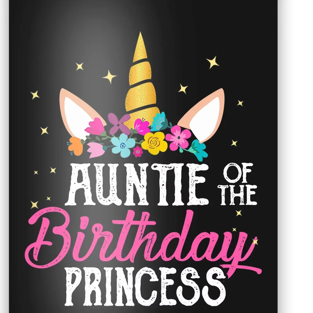 Auntie Of The Birthday Princess Mother Girl Unicorn Bday Poster