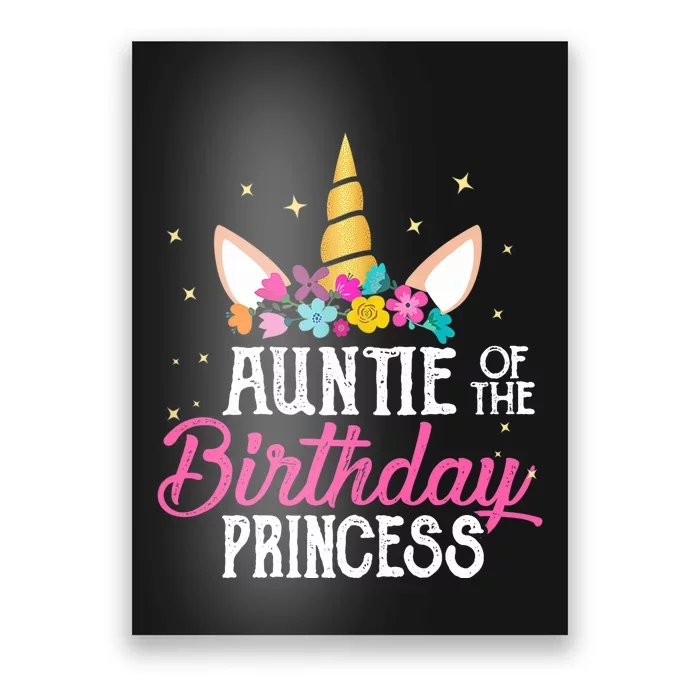 Auntie Of The Birthday Princess Mother Girl Unicorn Bday Poster