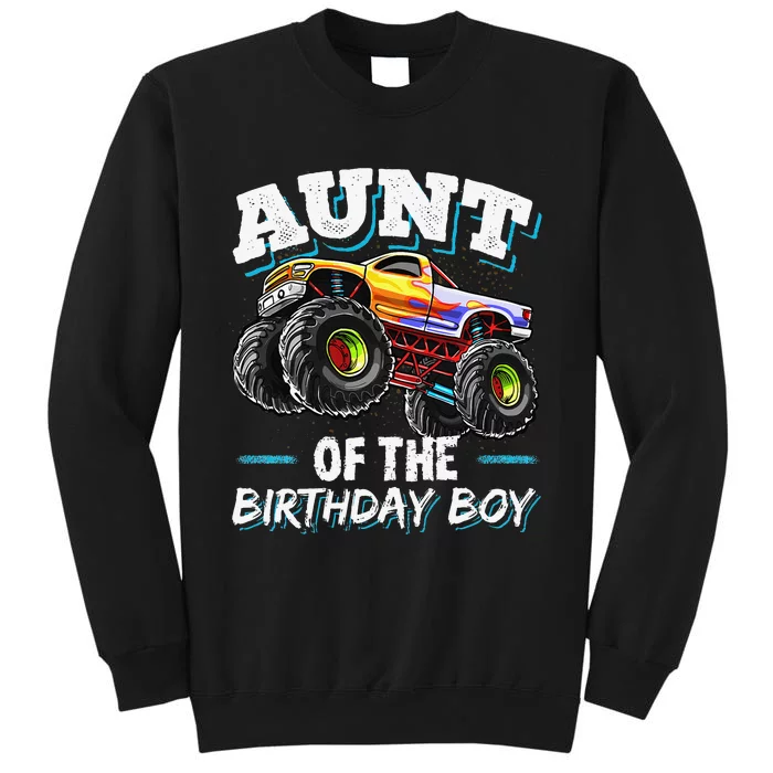 Aunt of the Birthday Monster Truck Birthday Party Tall Sweatshirt