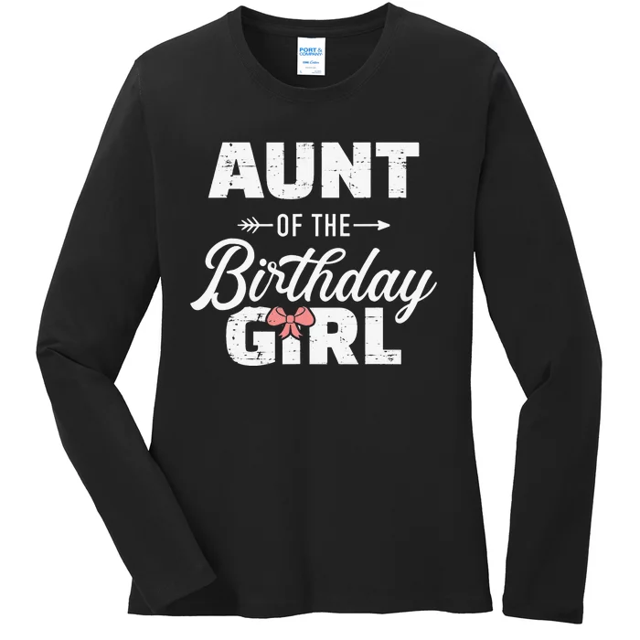 Aunt of the birthday daughter matching family Ladies Long Sleeve Shirt