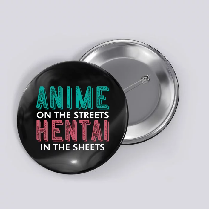 Anime On The Streets Hentai In The Sheets Button