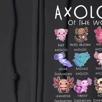 Axolotls Of The World Funny Kawaii Axolotls Boy Girl Full Zip Hoodie