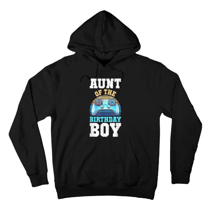 Aunt Of The Birthday Boy Matching Video Gamer Birthday Party Hoodie