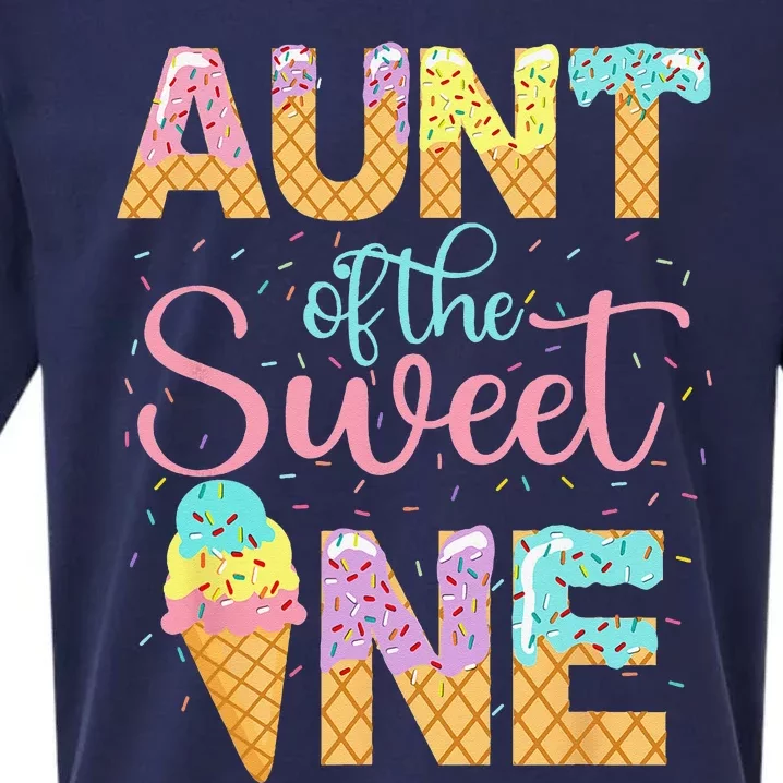 Aunt Of The Sweet One 1st Birthday Ice Cream Lovers Sueded Cloud Jersey T-Shirt