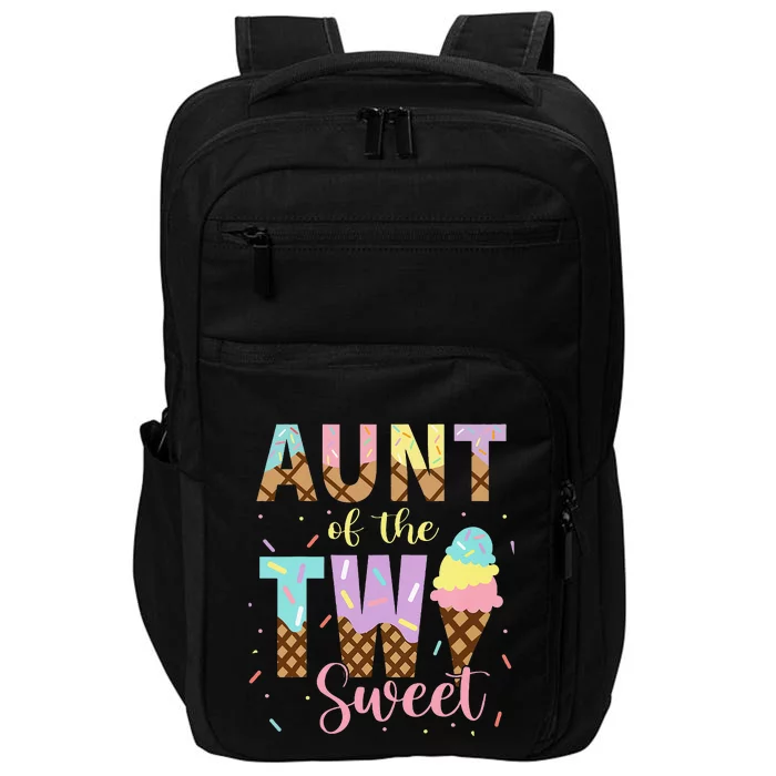 Aunt Of The Two Sweet Birthday Ice Cream Two Year old Impact Tech Backpack