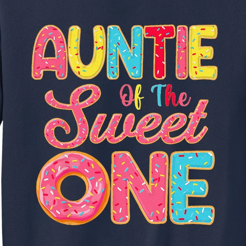 Auntie Of The Sweet One 1st Birthday Donut Theme Family Sweatshirt