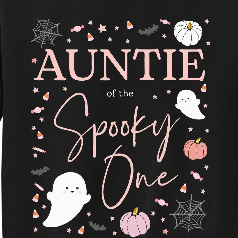 Auntie Of The Spooky One First Birthday Pink Halloween Tall Sweatshirt