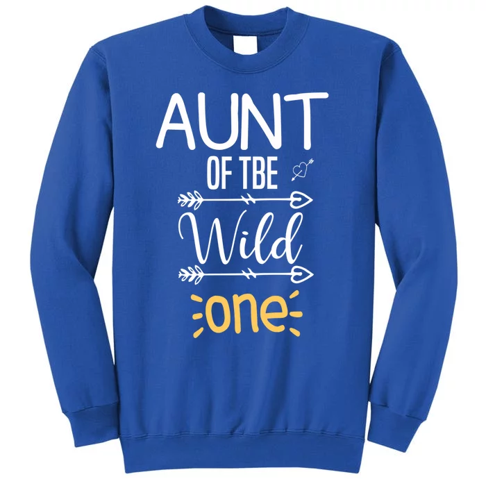 Aunt Of The Wild One 1st Birthday First Thing Gift Sweatshirt