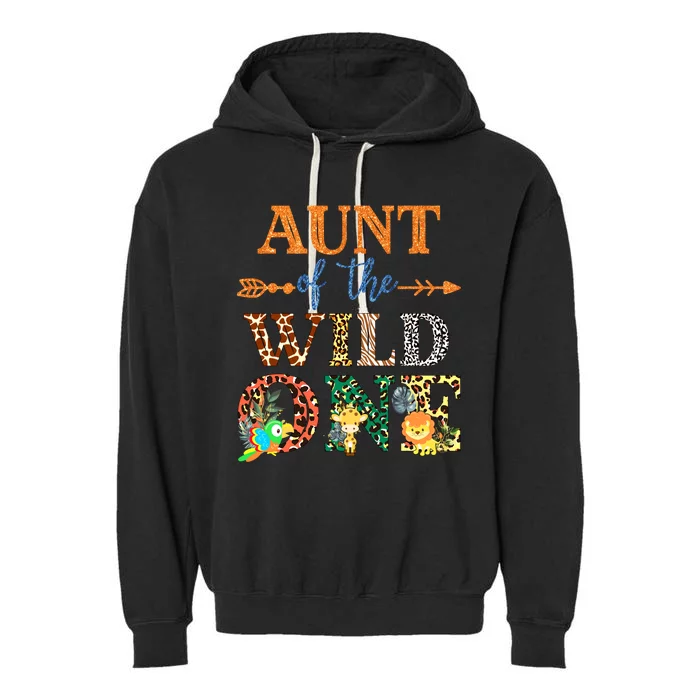 Aunt Of The Wild One Animal Zoo Mother's Day Great Gift Garment-Dyed Fleece Hoodie