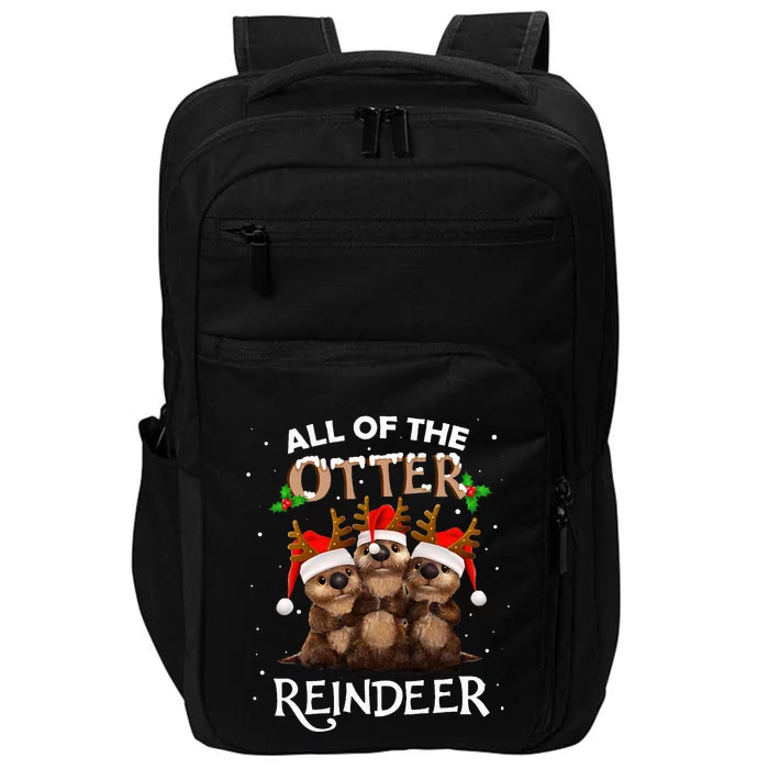 All of the Otter Reindeer Christmas Funny Cute Impact Tech Backpack