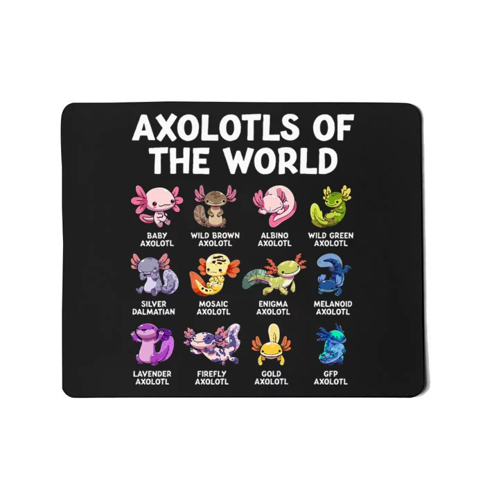 Axolotls Of The World Kawaii Types Of Axolotl Fish Amphibian Mousepad