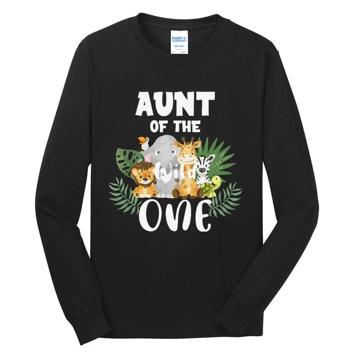 Aunt Of The Wild One 1st Birthday Safari Family Matching Tall Long Sleeve T-Shirt