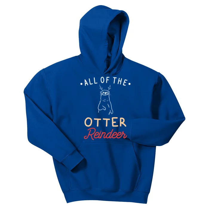 All Of The Otter Reindeer Gift Kids Hoodie