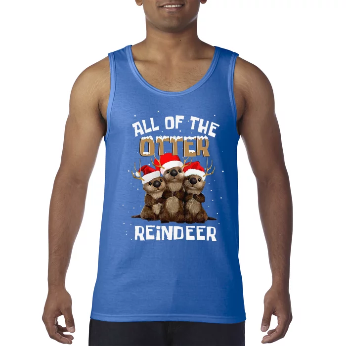 All Of The Otter Reindeer Christmas Tank Top