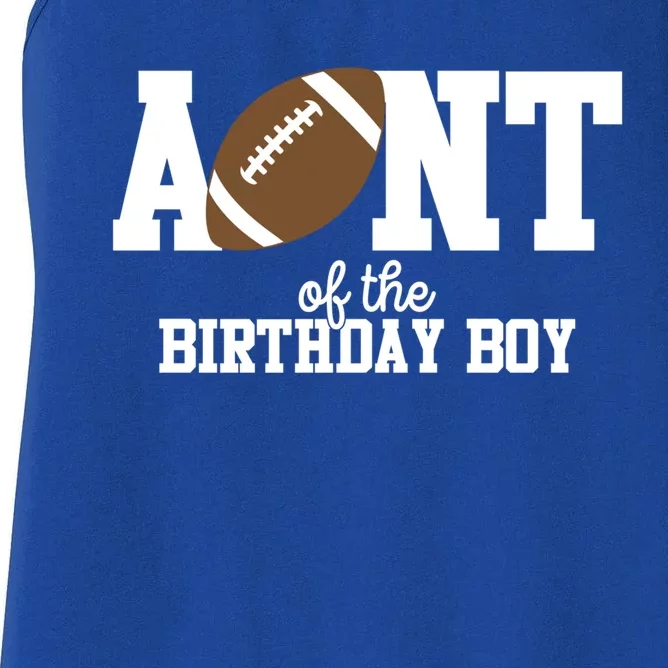 Aunt Of The Birthday Football Lover First Birthday Party Gift Women's Racerback Tank