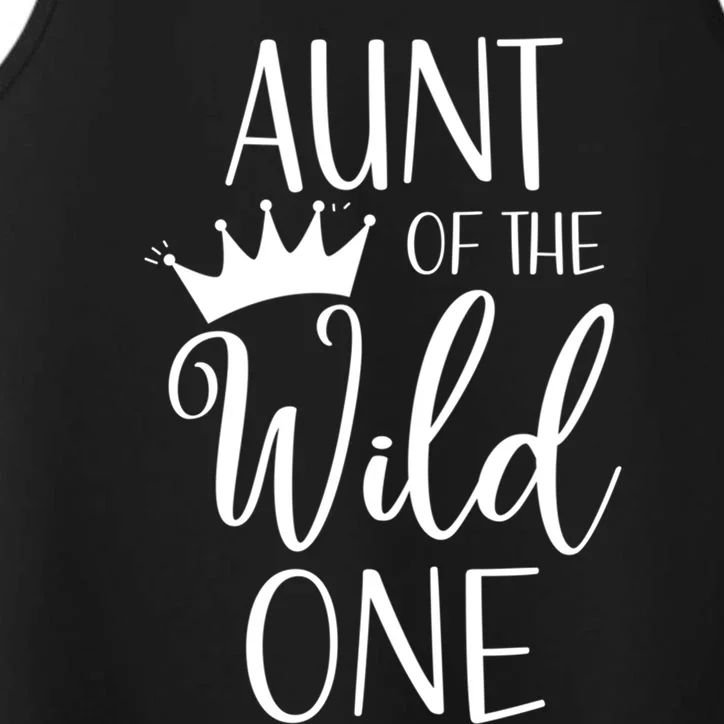 Aunt Of The Wild One First Birthday Matching Family Gift Performance Tank