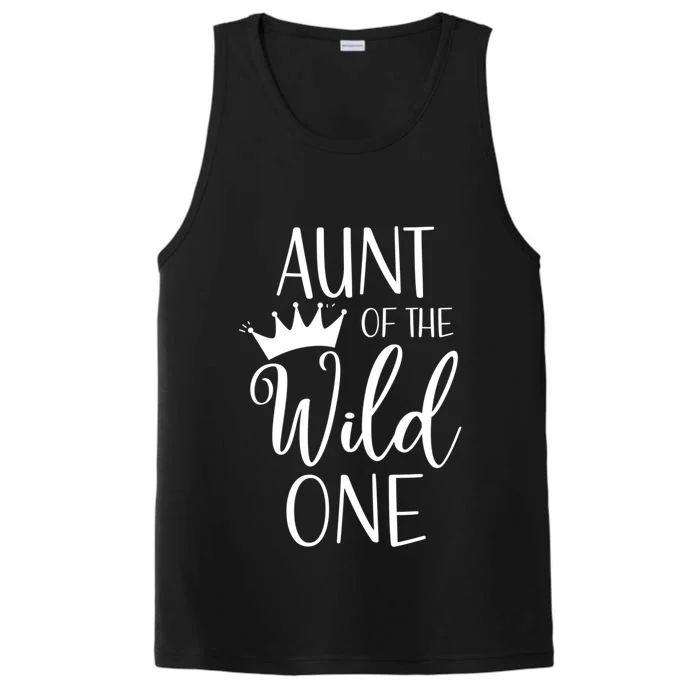 Aunt Of The Wild One First Birthday Matching Family Gift Performance Tank