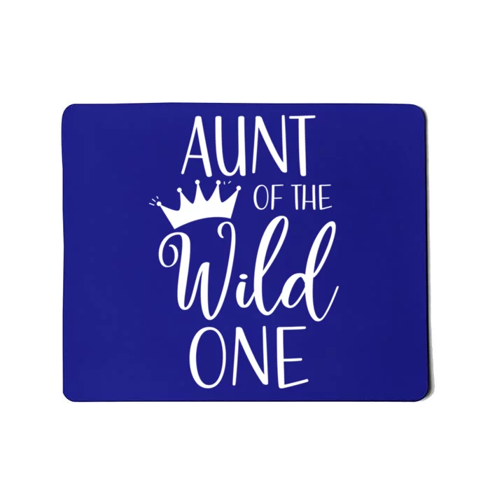 Aunt Of The Wild One First Birthday Matching Family Gift Mousepad