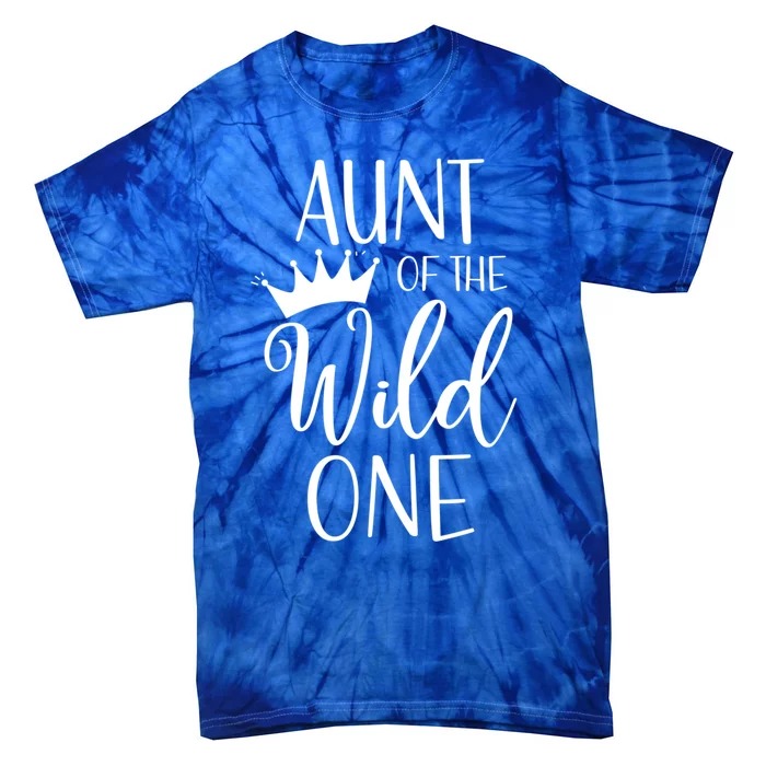 Aunt Of The Wild One First Birthday Matching Family Gift Tie-Dye T-Shirt