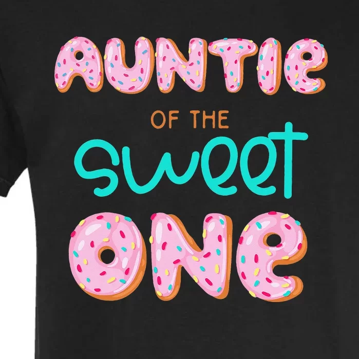 Auntie of The Sweet One First Birthday Matching Family Donut Garment-Dyed Heavyweight T-Shirt