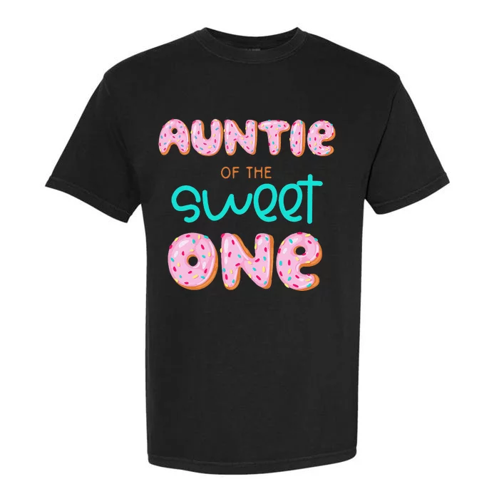 Auntie of The Sweet One First Birthday Matching Family Donut Garment-Dyed Heavyweight T-Shirt