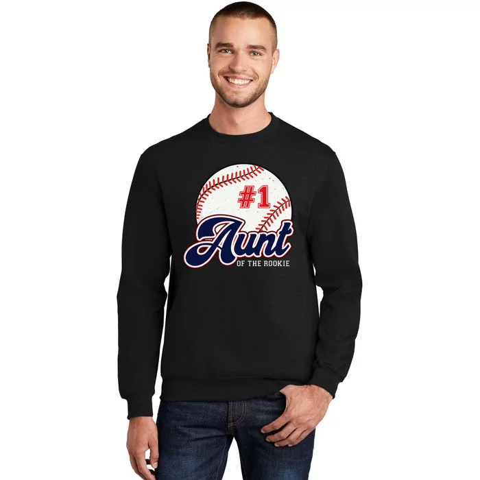 Aunt of the Rookie ShirtRookie of the Year Baseball Aunties Tall Sweatshirt