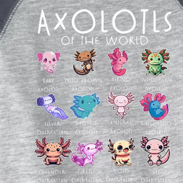 Axolotls Of The World Funny Kawaii Axolotls Toddler Fine Jersey T-Shirt