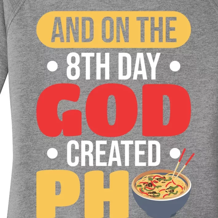 And On The 8th Day God Created Pho Noodles Gift Women's Perfect Tri Tunic Long Sleeve Shirt