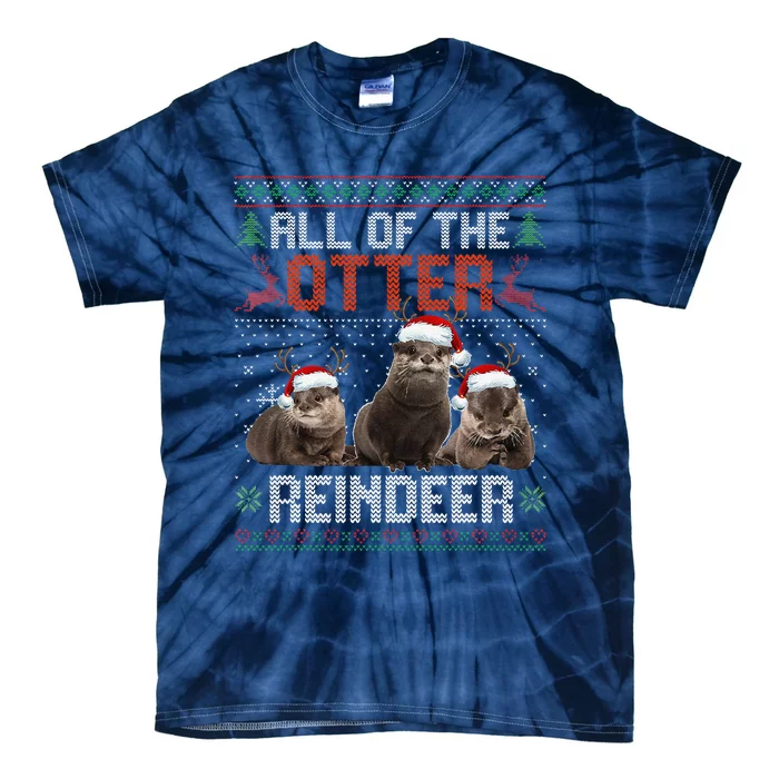 All Of The Otter Reindeer Christmas Funny Xmas Otter Lovers Tie-Dye T-Shirt