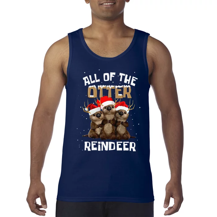 All Of The Otter Reindeer Christmas Tank Top