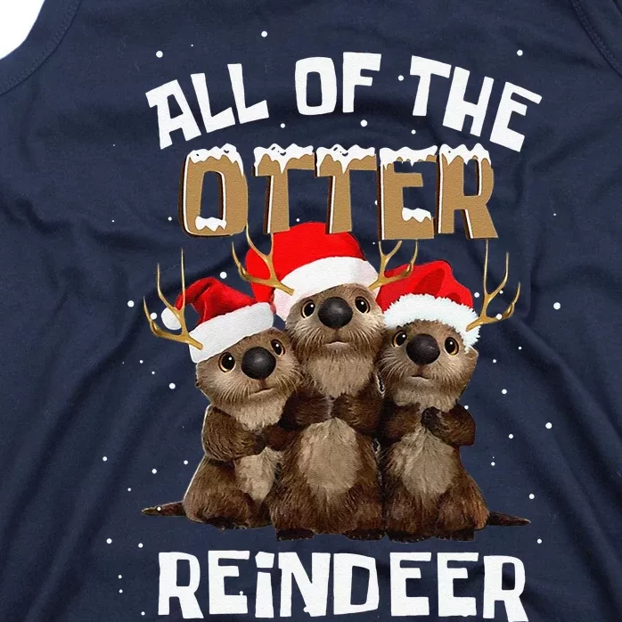 All Of The Otter Reindeer Christmas Tank Top