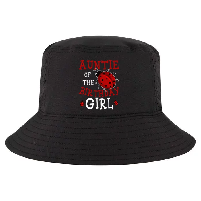 Auntie Of The Birthday Girl Ladybug Bday Party Celebration Cool Comfort Performance Bucket Hat