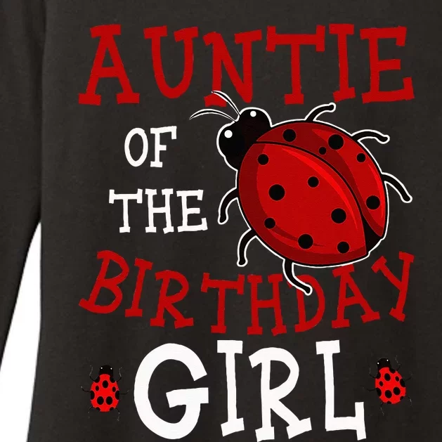 Auntie Of The Birthday Girl Ladybug Bday Party Celebration Womens CVC Long Sleeve Shirt