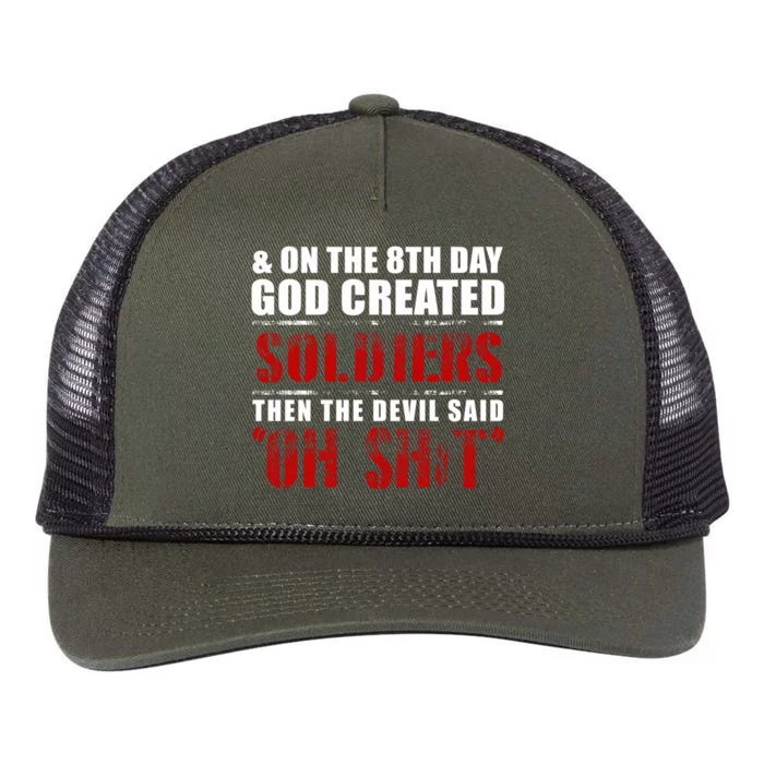 And On The 8th Day God Created Soldiers Then The Devil Said Great Gift Retro Rope Trucker Hat Cap