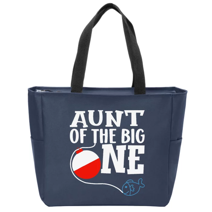 Aunt Of The Big One Fishing Boy First Birthday Ofishally Zip Tote Bag