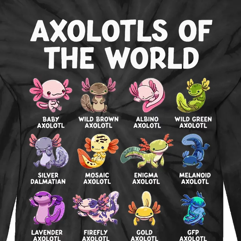 Axolotls Of The World Kawaii Types Of Axolotl Fish Tie-Dye Long Sleeve Shirt