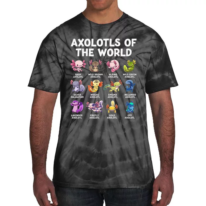 Axolotls Of The World Kawaii Types Of Axolotl Fish Tie-Dye T-Shirt