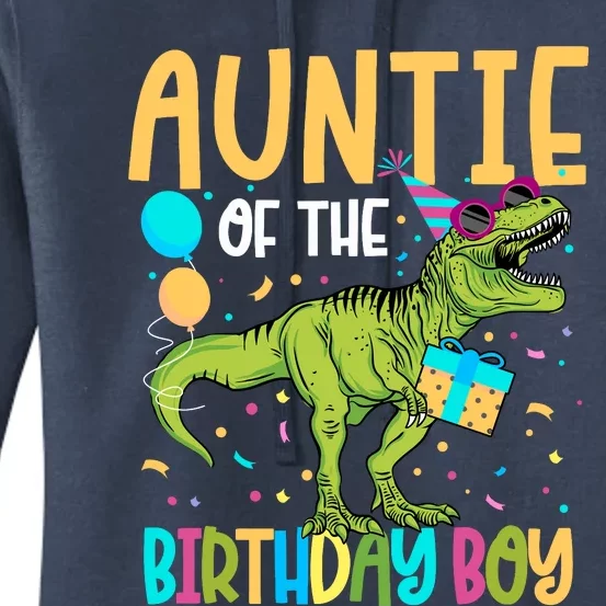 Auntie Of The Birthday Boy Family Matching Dinosaur Squad Women's Pullover Hoodie