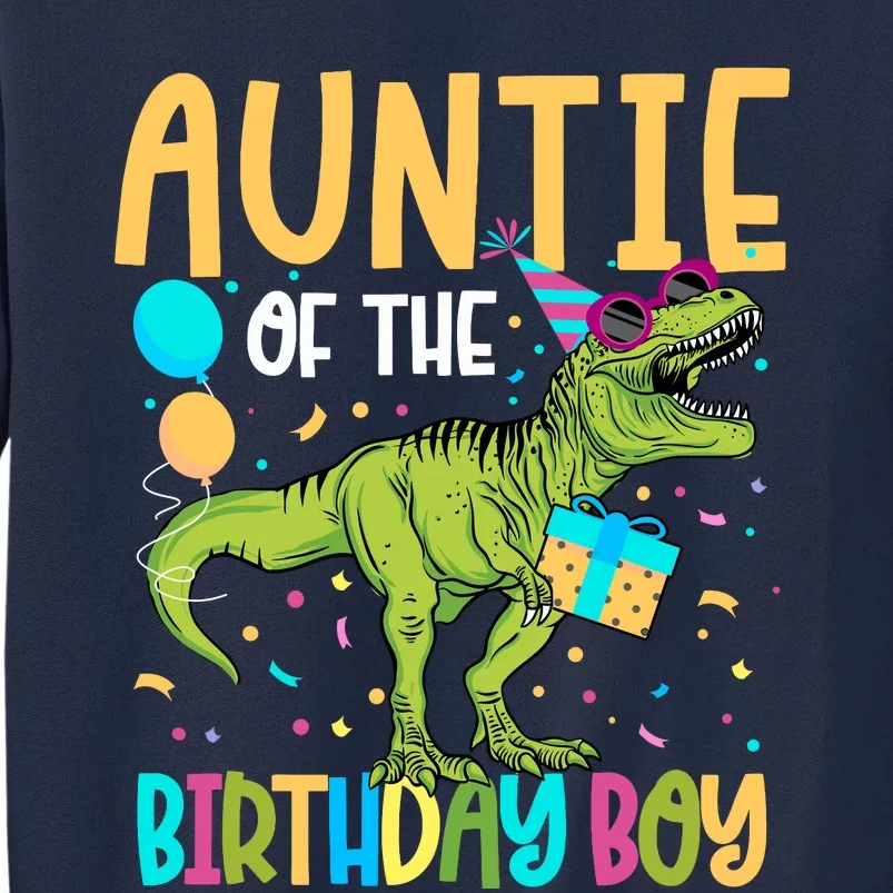 Auntie Of The Birthday Boy Family Matching Dinosaur Squad Tall Sweatshirt