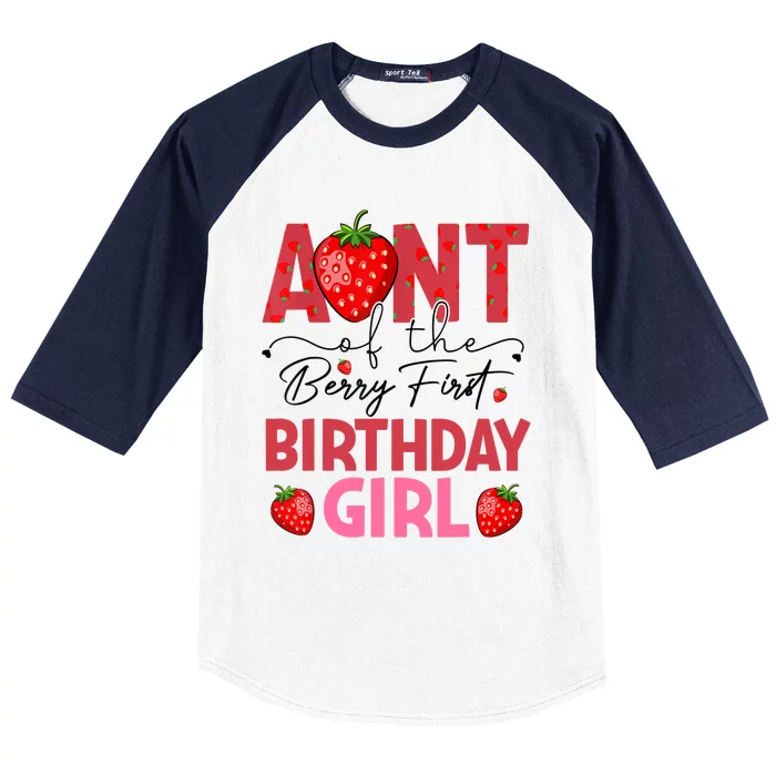 Aunt Of The Berry First Birthday Gifts Sweet Strawberry Baseball Sleeve Shirt