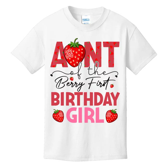 Aunt Of The Berry First Birthday Gifts Sweet Strawberry Kids T-Shirt