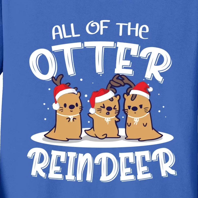 All Of The Otter Reindeer Christmas Otter Lover Cute Gift Kids Long Sleeve Shirt