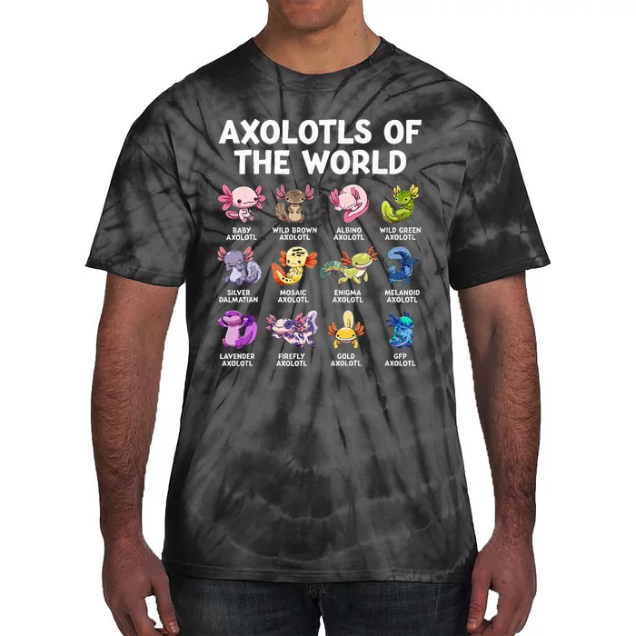 Axolotls Of The World Kawaii Types Of Axolotl Fish Amphibian Tie-Dye T-Shirt