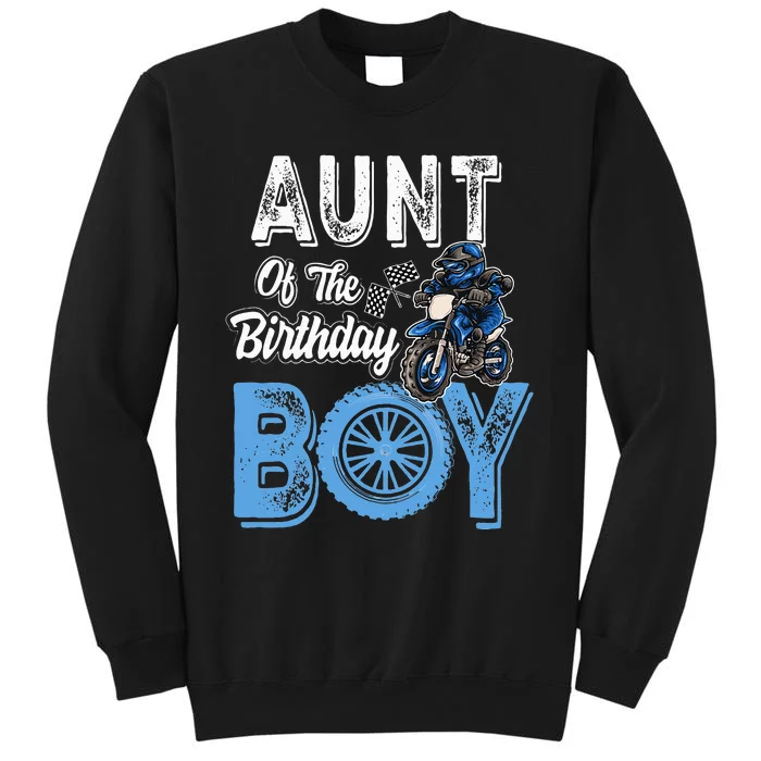 Aunt of the Birthday Dirt Bike Bday motocross Party Tall Sweatshirt