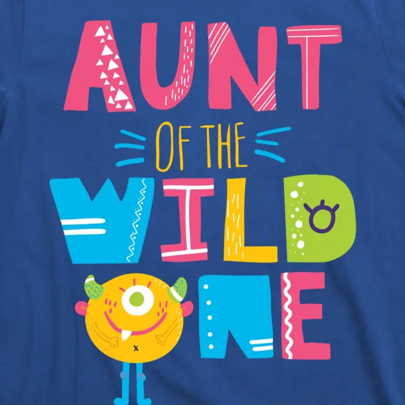 Aunt Of The Wild One Year Old First Birthday Meaningful Gift T-Shirt