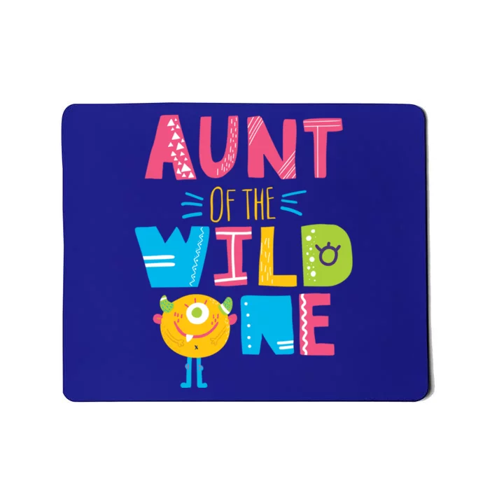 Aunt Of The Wild One Year Old First Birthday Meaningful Gift Mousepad