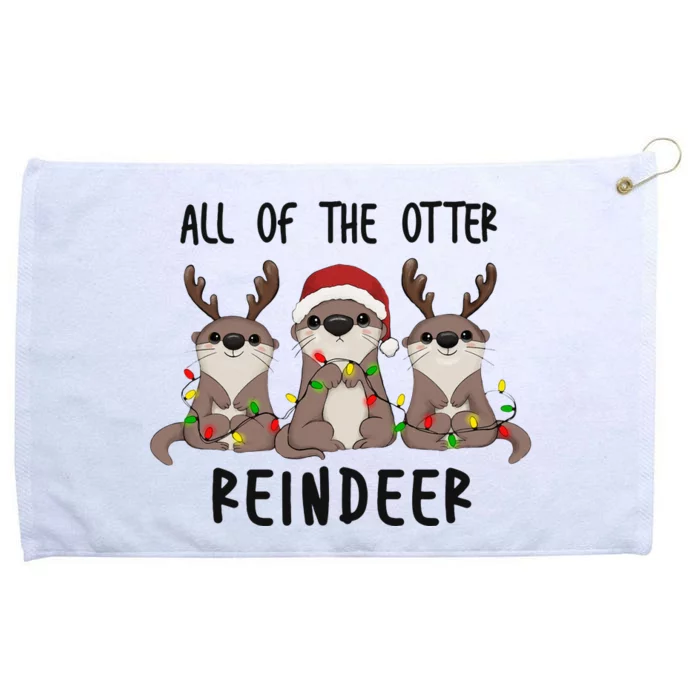 All of the Otter Reindeer Cute Christmas Animal Otter Pun Grommeted Golf Towel