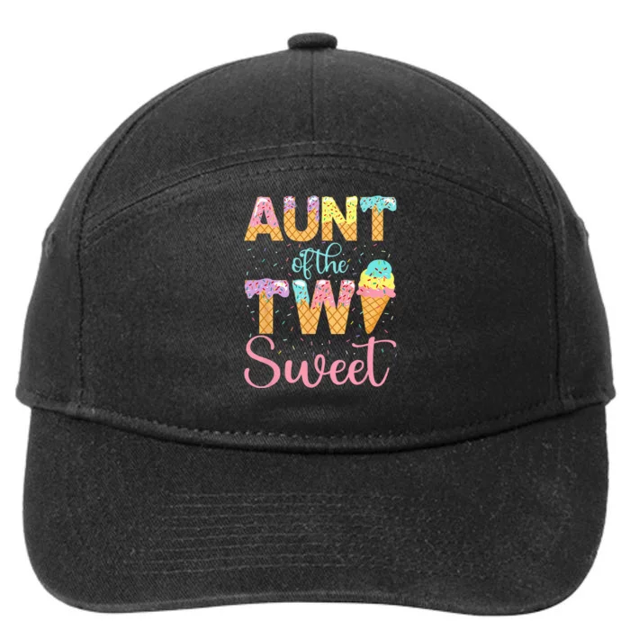 Aunt Of The Two Sweet Birthday Girl Ice Cream 2nd 7-Panel Snapback Hat