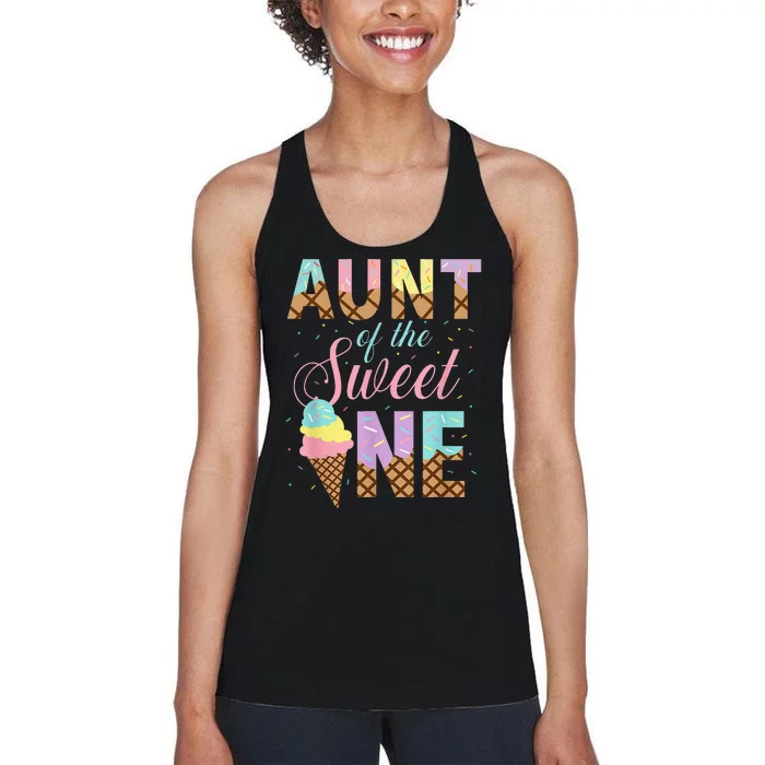 Aunt Of The Sweet One Ice Cream 1st First Birthday Family Women's Racerback Tank